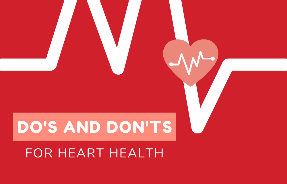 7-do-s-and-don-ts-for-heart-health-february-2023